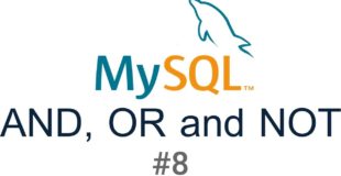 MySQL tutorial for Beginners #8 AND, OR and NOT Operators