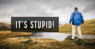 Landscape Photography – It's Stupid