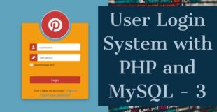 User Login System with PHP and MySQL 3 – PHP and MySQL Database with Session