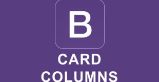 Bootstrap 4 Tutorial 31 – Card Columns