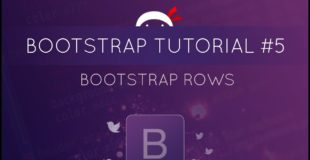 Bootstrap Tutorial #5 – Rows