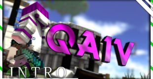 [INTRO] -QAIV (Minecraft Animation)