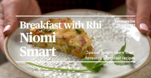BREAKFAST WITH RHI | NIOMI SMART | Nutritionist Rhiannon Lambert