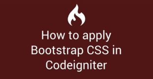 5 How to setup CSS bootstrap in codeigniter 3