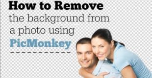 PicMonkey Tutorial:  How to Remove the Background from a Photo Using PicMonkey