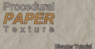How to Make a Procedural Paper Texture in Blender