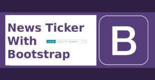 Breaking News Ticker with Bootstrap 4