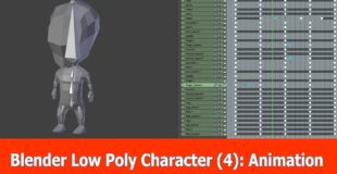Blender Low Poly Character Creation : Animation