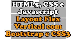 Bootstrap 4 – Layout flex vertical com Bootstrap e CSS3