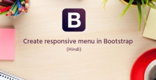 Bootstrap Tutorials in Hindi/urdu – 10 – How to create responsive menu in Bootstrap
