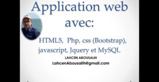 Partie6 Application web avec HTML5, Php, css Bootstrap, javascript, Jquery et MySQL
