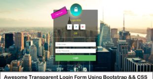 Bootstrap CSS Amazing Transparent Login Form