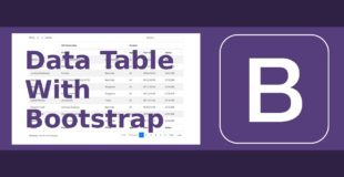 Data Table with Bootstrap 4 (Full Featured)