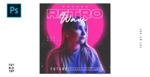 How to Create Retro Wave Style Cover Art Design – Photoshop Tutorials