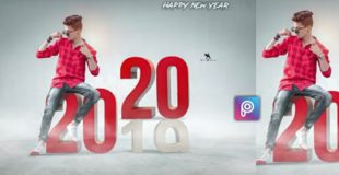 New Year 2020 PicsArt Photo Editing Tutorial Happy New Year 2020 PicsArt Photo Editing Urdu Hindi
