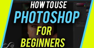 How to Use Photoshop – 2020 Beginner's Guide