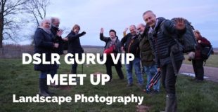DSLR GURU VIP Meet UP : Landscape Photography challenge