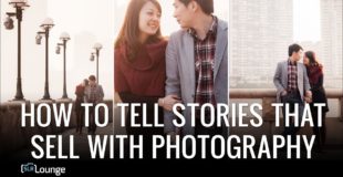 How To Tell Stories That Sell With Photography