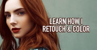 My Retouch & Color Editing Photography Tutorials!