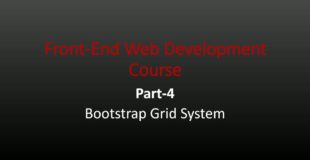 Part 4 Bootstrap Grid System ( Front – End web development Course)