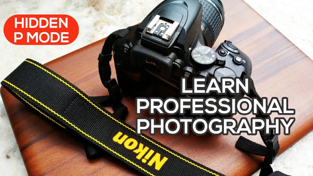 Learn Professional Photography in 15 Minutes – Nikon D3500 PHOTOGRAPHY TUTORIALS