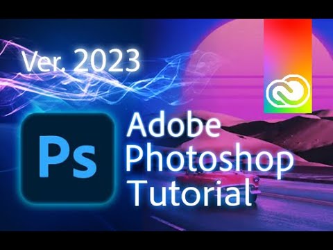 Photoshop – Tutorial for Beginners in 12 MINUTES!  [ 2023 UPDATED ]